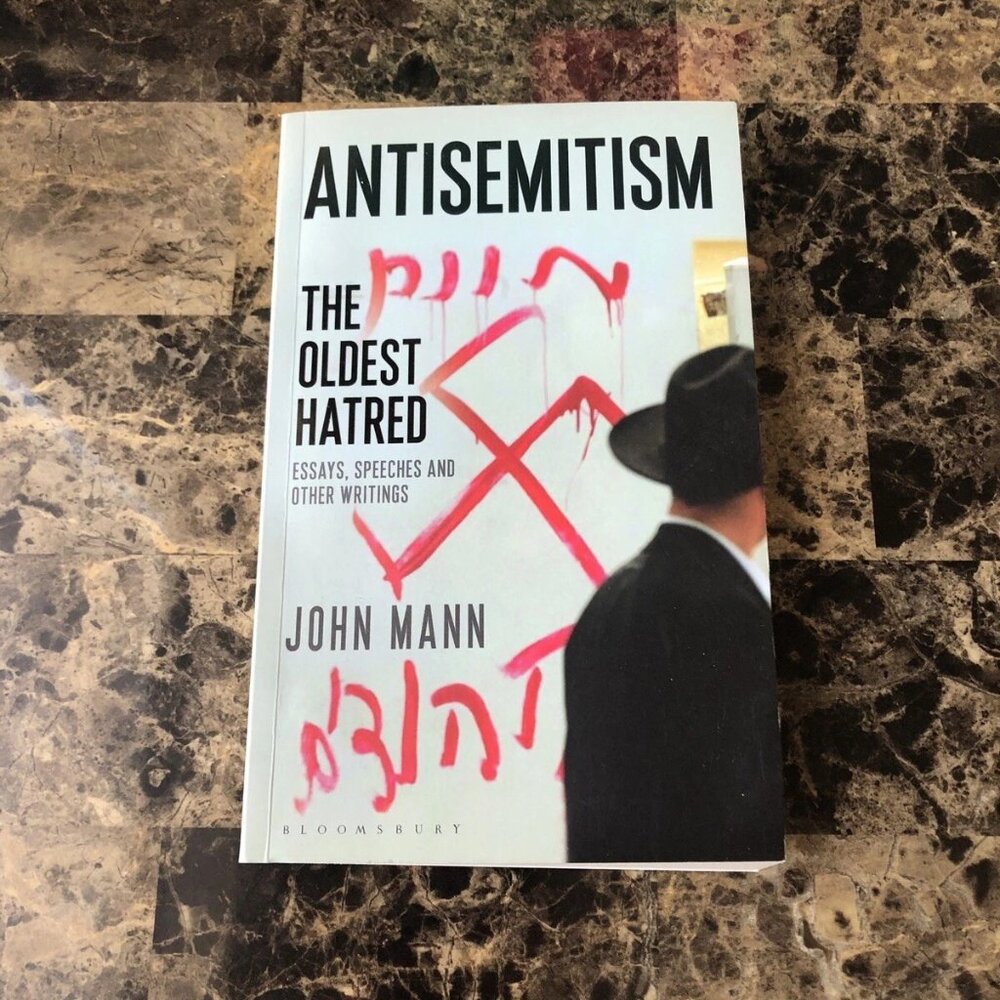 Antisemitism: The Oldest Hatred by John Mann (Paperback) Book 2015